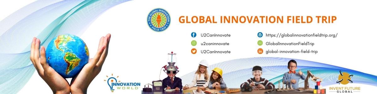 Global Innovation Field Trip | Video